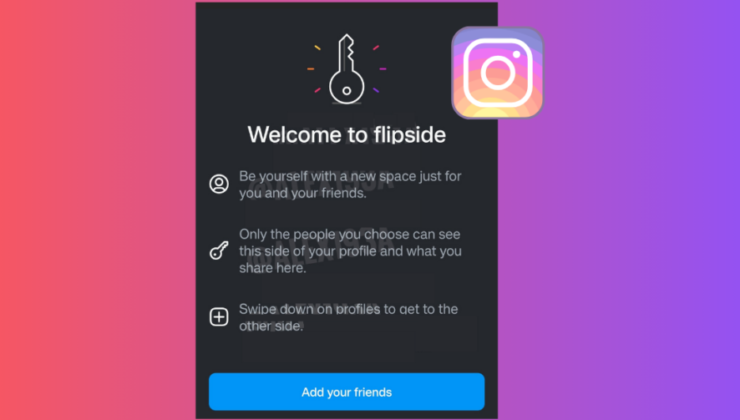 Instagram Flipside Nasıl Kullanılır? Flipside Nedir?